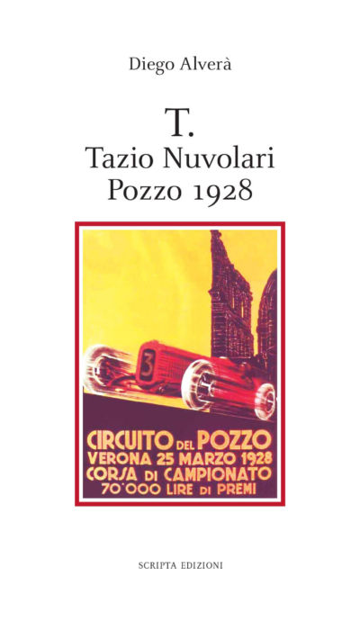 T. Tazio Nuvolari. Pozzo 1928