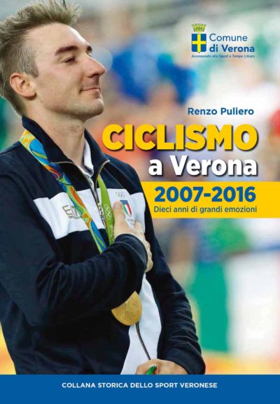 Ciclismo a Verona. 2007-2016
