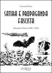 Satira e propaganda fascista. Giornale «L’Arena» 1940-1945